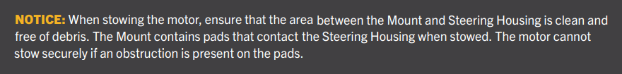 Notice- when stowing the motor ensure that the area.png