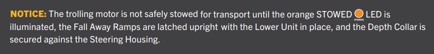 Notice- the trolling motor is not safely stowed.png