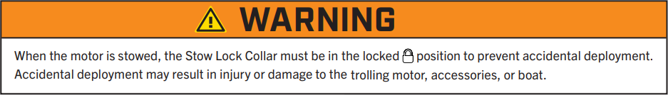 Warning- when the motor is stowed the stow lock.png