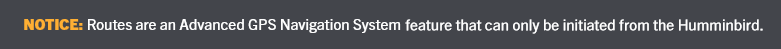 Notice- Routes are an advanced.png