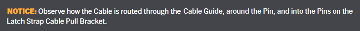 Notice- Observe how the Cable is routed.png